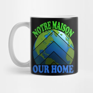 Our home Mug